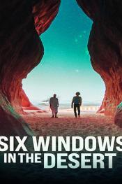 six windows in the desert http://netplay.unotelecom.com/tv?year=2020