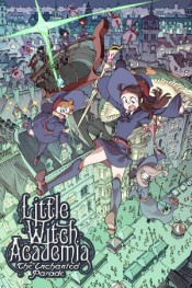 Little Witch Academia: The Enchanted Parade