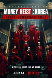 Money Heist: Korea - Joint Economic Area