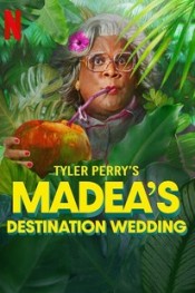 Madea's Destination Wedding