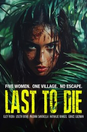 Last to Die